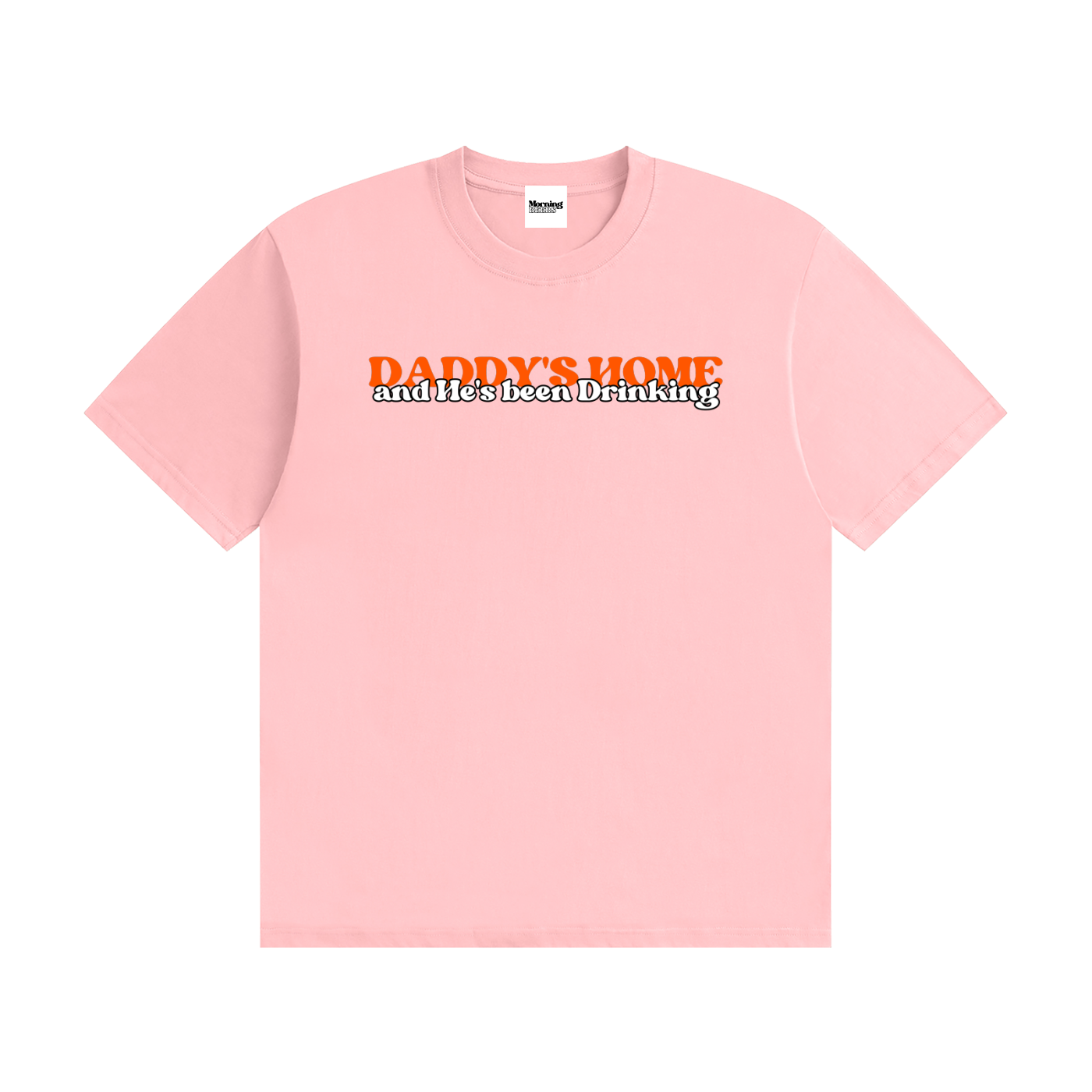 Daddy's Home Tee