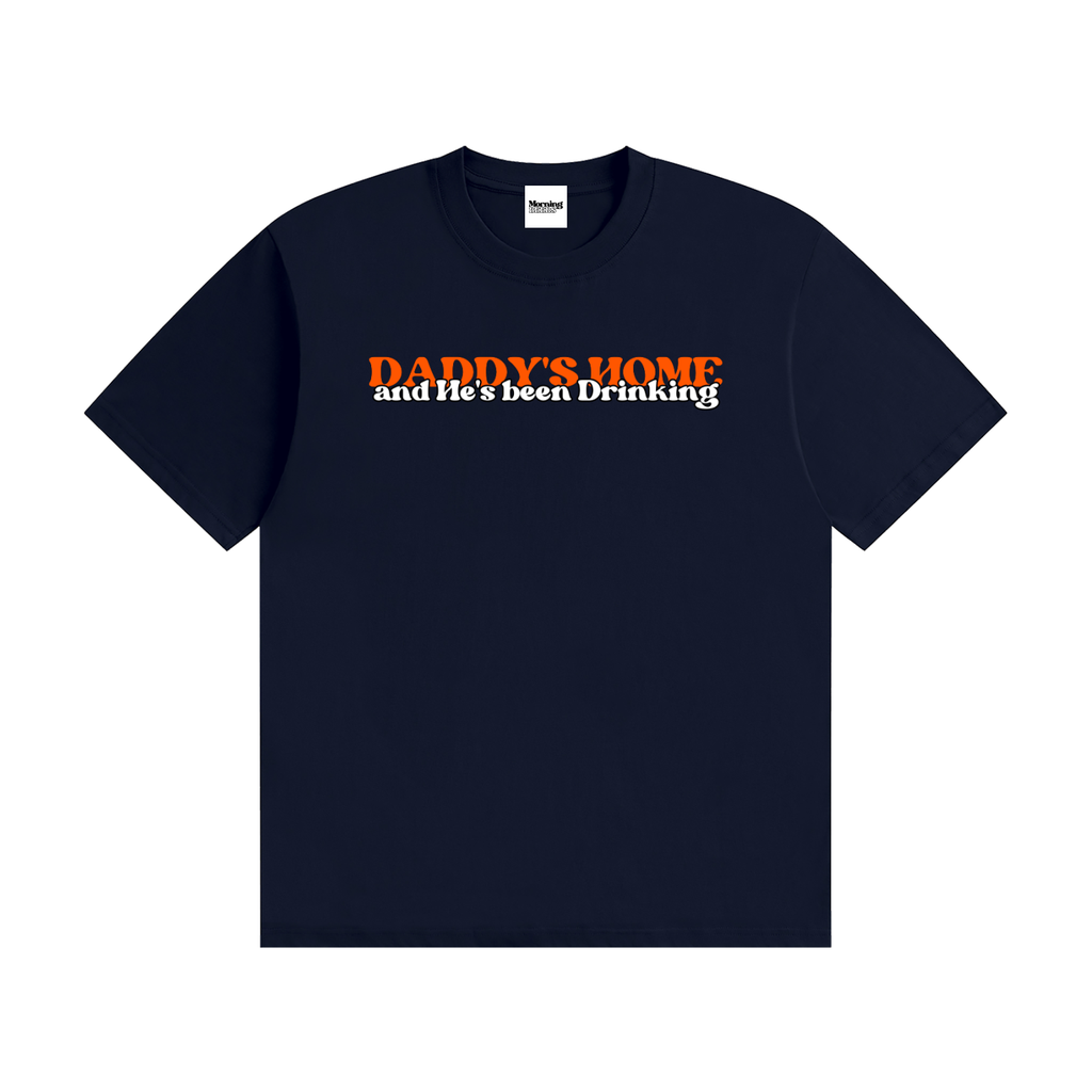 Daddy's Home Tee