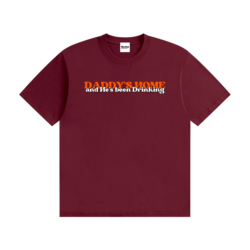 Daddy's Home Tee