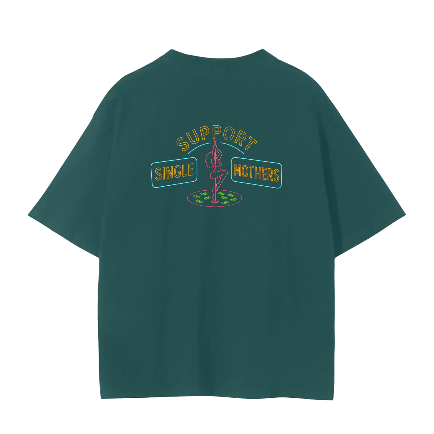 Single Mother Support Tee